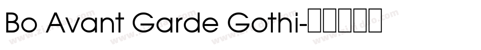 Bo Avant Garde Gothi字体转换